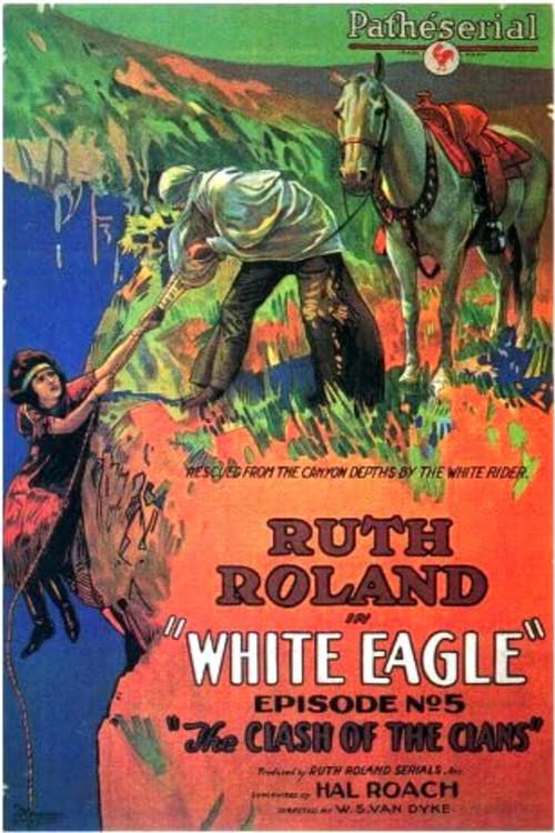 White Eagle 1922 official movie poster