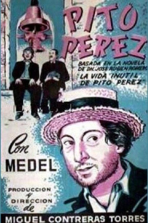 The Useless Life of Pito Perez 1944 official movie poster