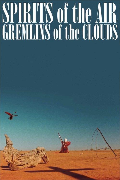 Spirits of the Air, Gremlins of the Clouds 1988 official movie poster