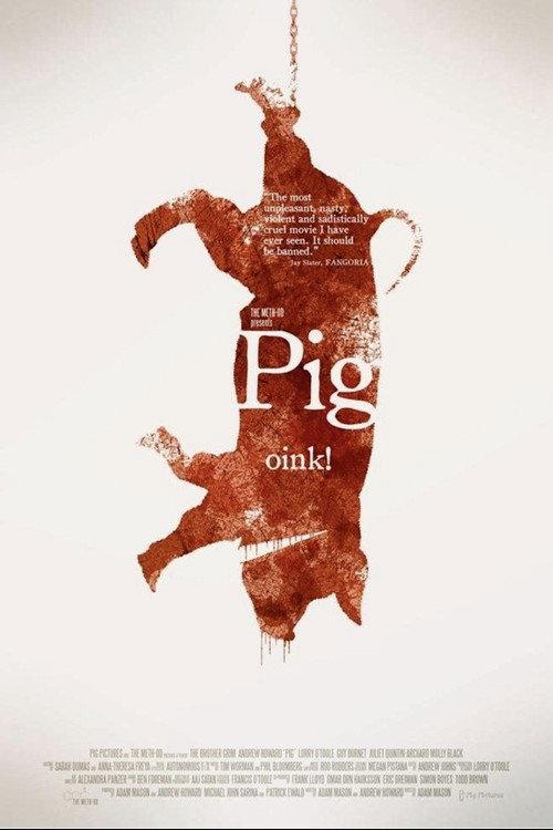 Pig 2010 official movie poster