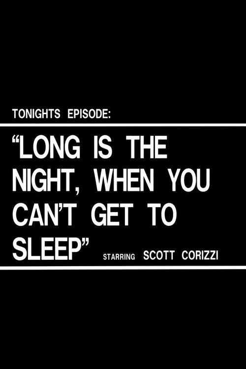 Long is the Night When You Can't Get to Sleep 1990 official movie poster