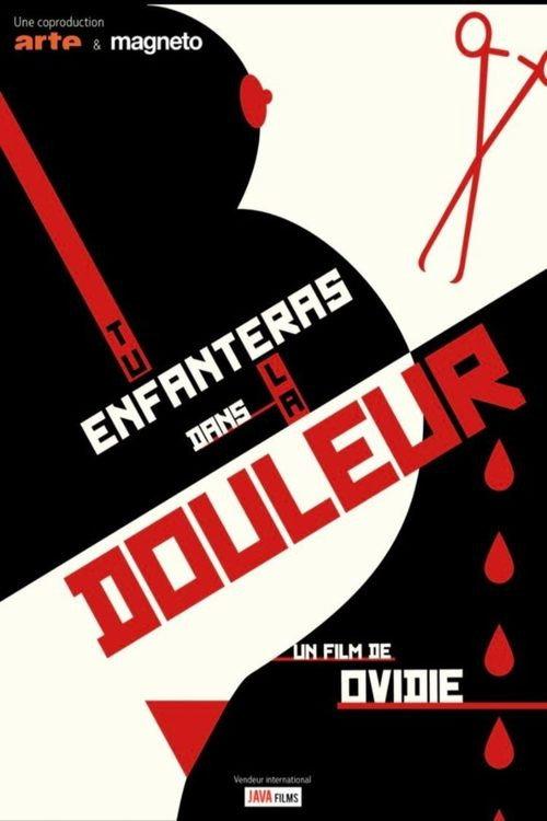 Tu enfanteras dans la douleur 2019 official movie poster