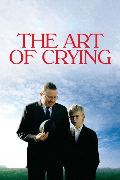 The Art of Crying 2007 official movie poster