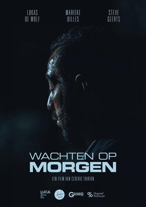 Wachten Op Morgen 2021 official movie poster