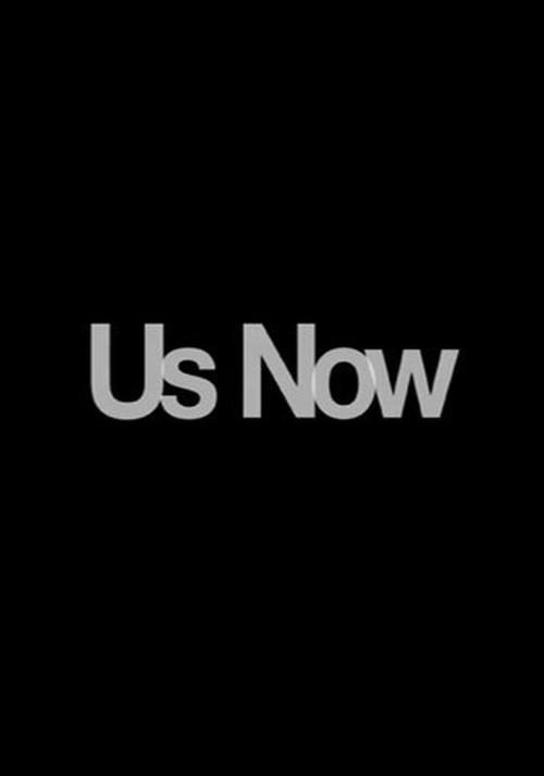 Us Now 2009 official movie poster