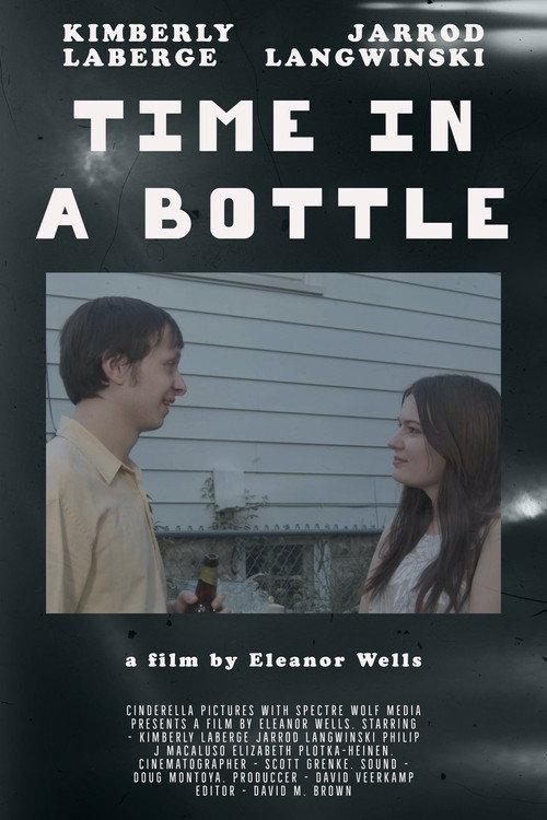 Time in a Bottle 2022 official movie poster