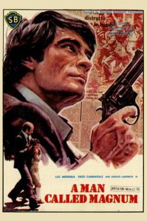 A Man Called Magnum 1977 official movie poster