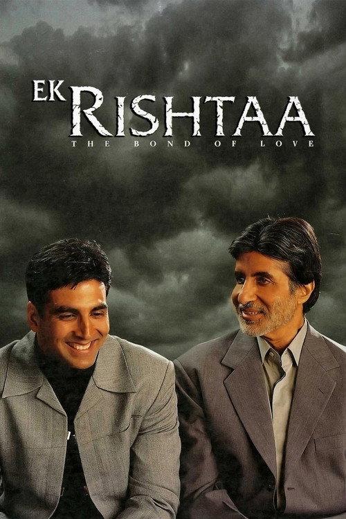 Ek Rishtaa: The Bond of Love 2001 official movie poster