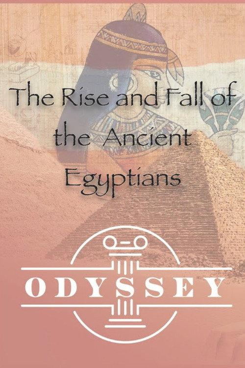 The Rise and Fall Of the Ancient Egyptians 2021 official movie poster