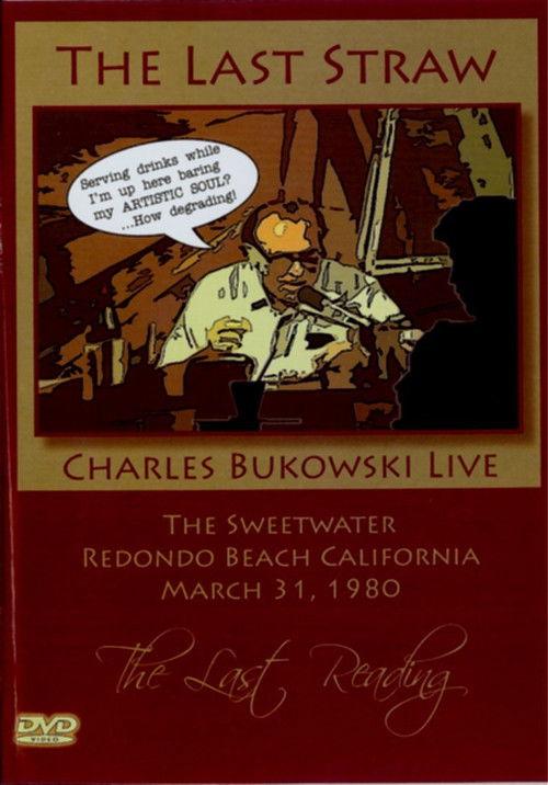 Bukowski: The Last Straw 2008 official movie poster