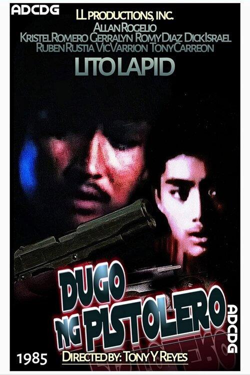 Dugo ng Pistolero 1985 official movie poster