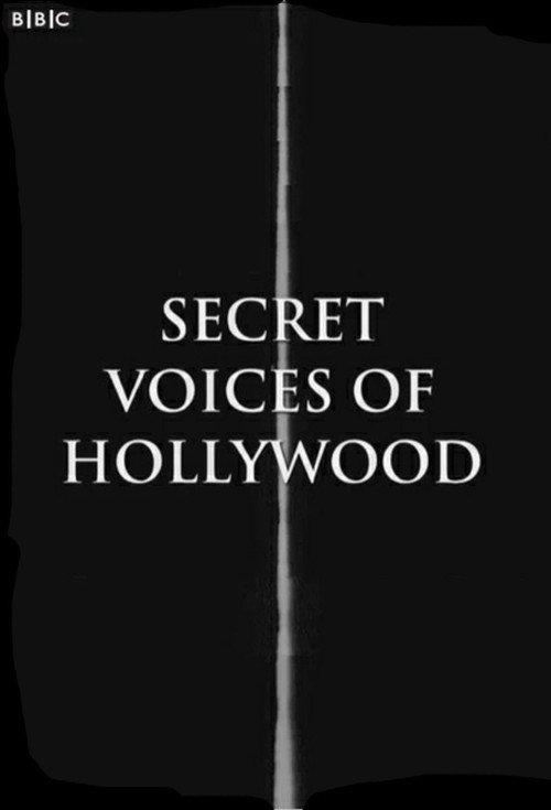 Secret Voices of Hollywood 2013 official movie poster