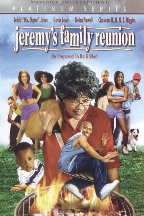 Jeremy's Family Reunion 2005 official movie poster