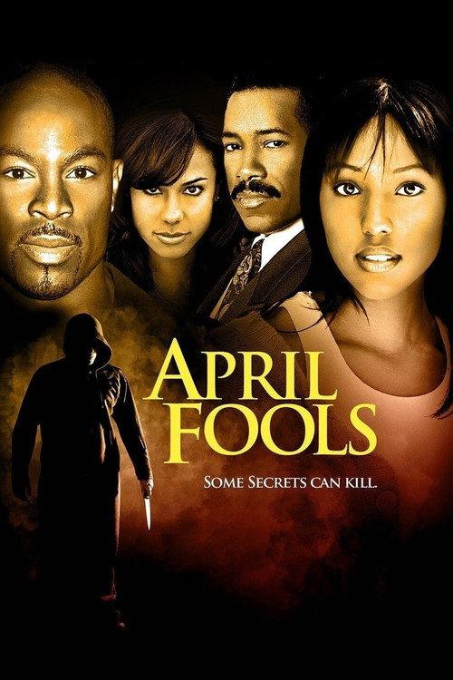 April Fools 2007 official movie poster