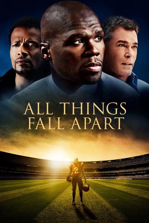 All Things Fall Apart 2011 official movie poster