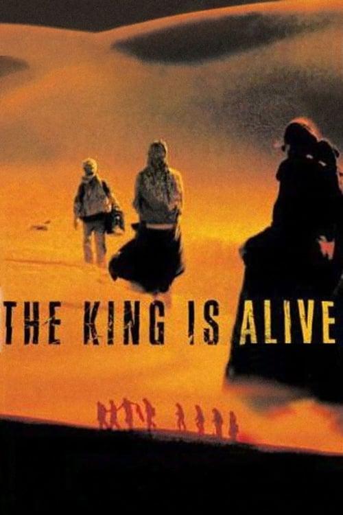 The King Is Alive 2000 official movie poster