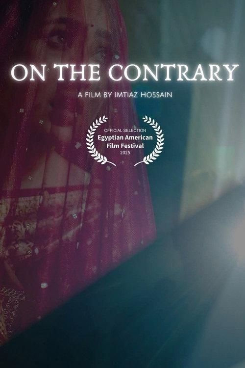 On The Contrary 2026 official movie poster