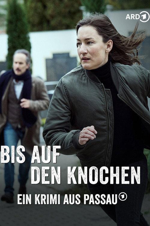 Bis auf den Knochen - Ein Krimi aus Passau 2025 official movie poster