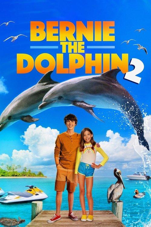 Bernie the Dolphin 2 2019 official movie poster