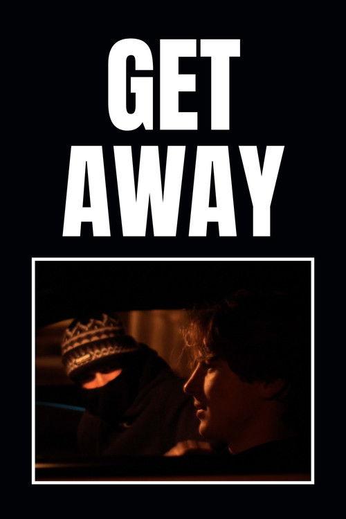 Get Away 2025 official movie poster