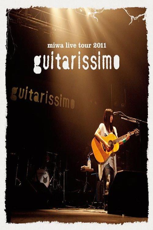 miwa live tour 2011 "guitarissimo" 2011 official movie poster