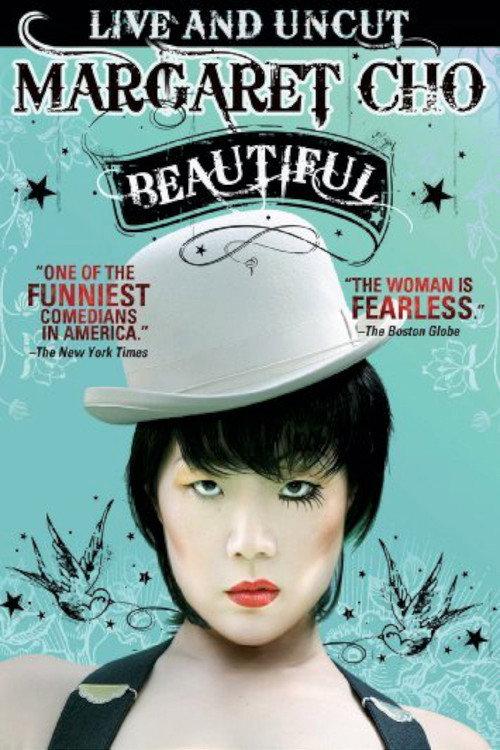 Margaret Cho: Beautiful 2009 official movie poster