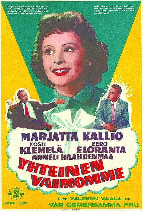 Yhteinen vaimomme 1956 official movie poster