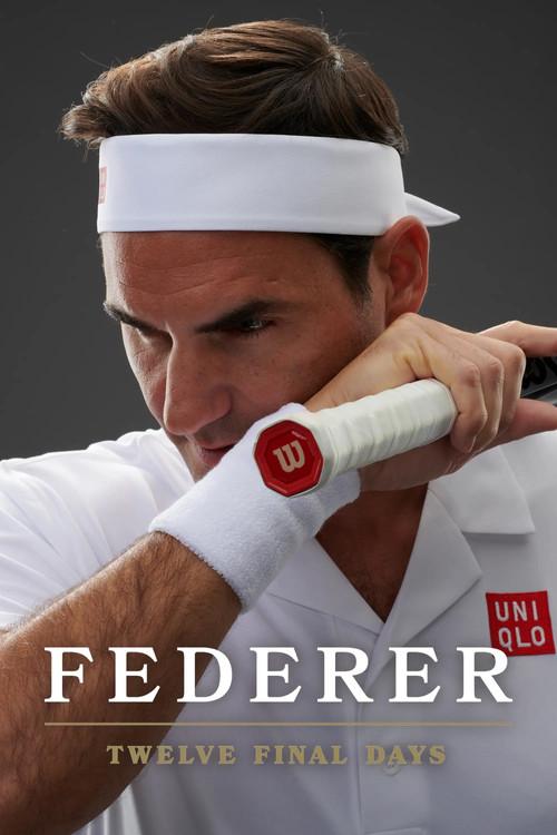 Federer: Twelve Final Days 2024 official movie poster