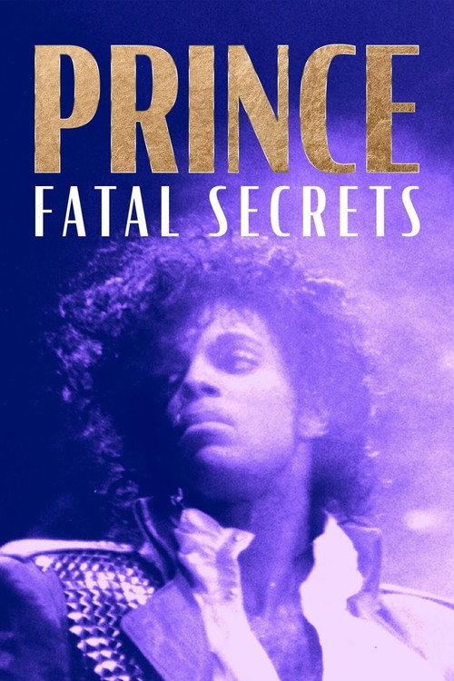 TMZ Presents Prince Fatal Secrets 2022 official movie poster