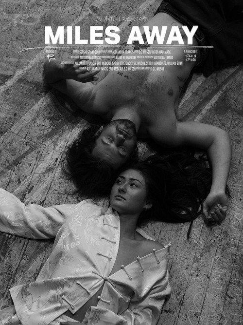 Miles Away 2021 official movie poster