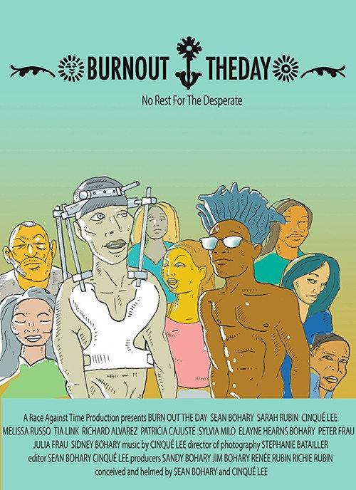 Burn Out the Day 2010 official movie poster