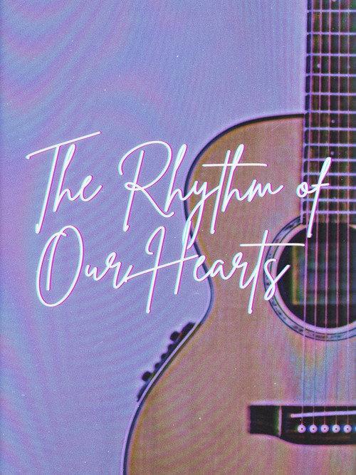 The Rhythm of Our Hearts 2019 official movie poster