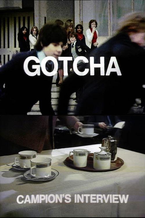 Gotcha / Campion's Interview 1977 official movie poster