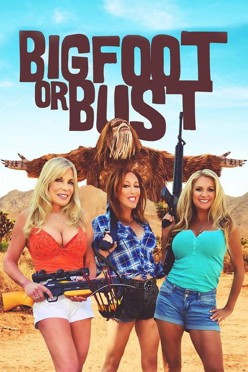Bigfoot or Bust 2022 official movie poster