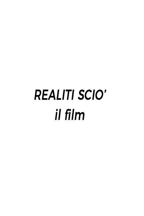 Realiti Scio': il film 2019 official movie poster