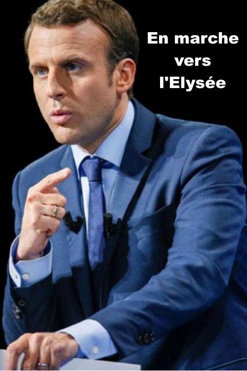 En marche vers l'Elysée 2017 official movie poster