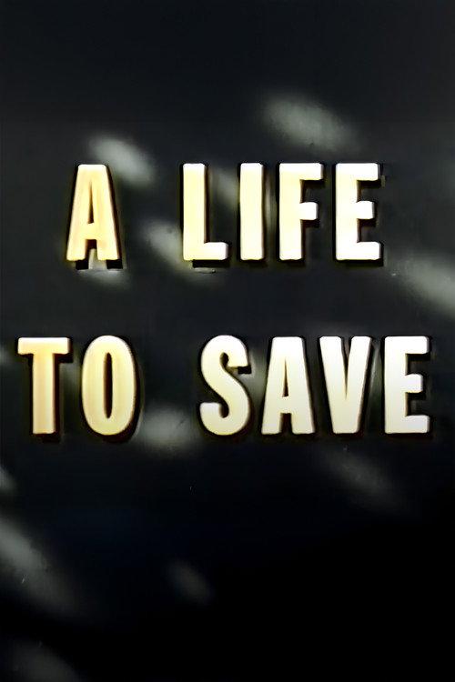 A Life to Save 1954 official movie poster