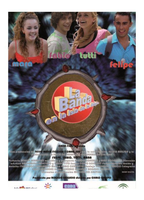 La banda en la isla de la magia 2008 official movie poster