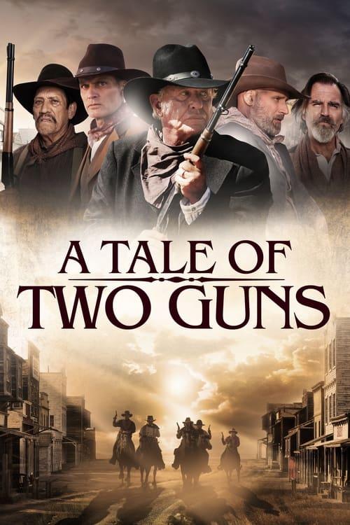 A Tale of Two Guns 2022 official movie poster