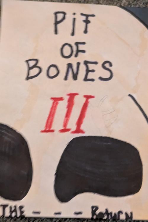 Pit Of Bones 3: The Return 2026 official movie poster