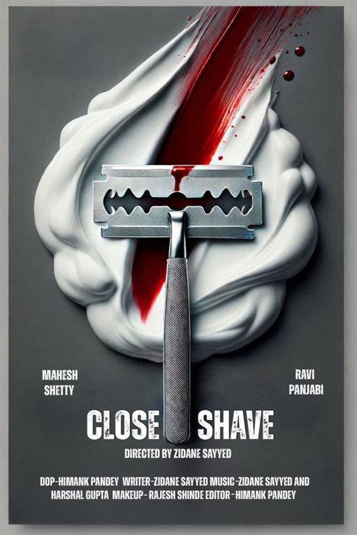Close Shave 2025 official movie poster