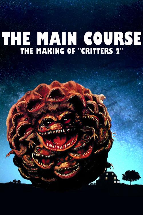 The Main Course: The Making of Critters 2 2018 official movie poster