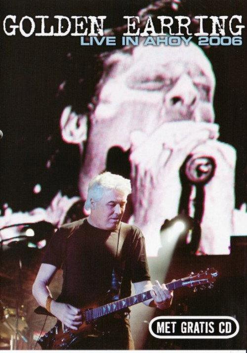 Golden Earring: Live in Ahoy 2006 official movie poster