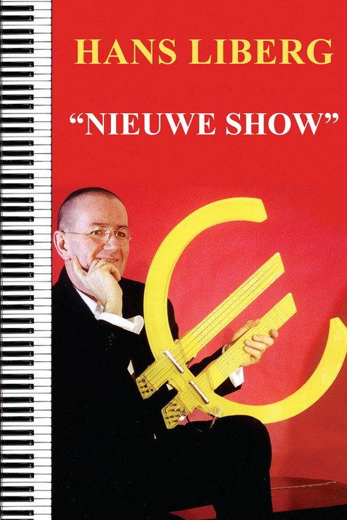 Hans Liberg: Nieuwe Show 2002 official movie poster