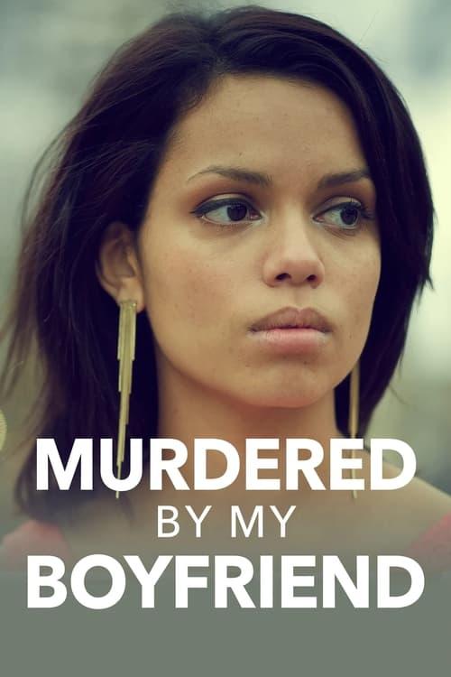 Murdered by My Boyfriend 2014 official movie poster