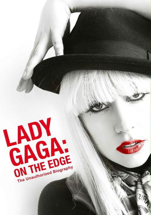 Lady Gaga: On the Edge 2012 official movie poster
