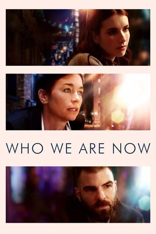 Who We Are Now 2018 official movie poster
