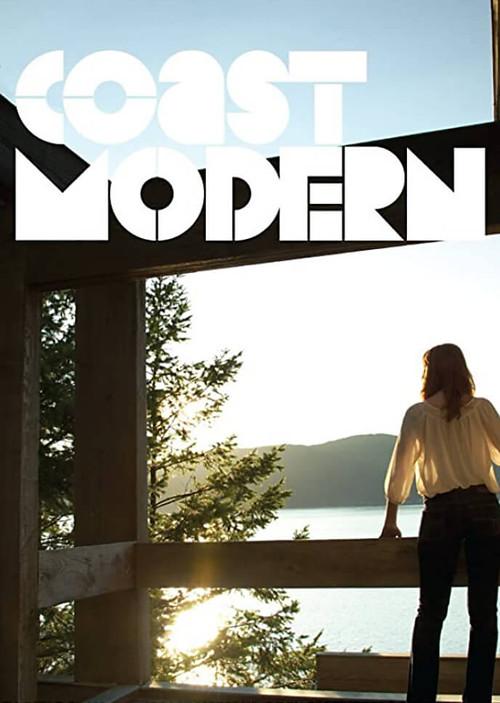 Coast Modern 2012 official movie poster