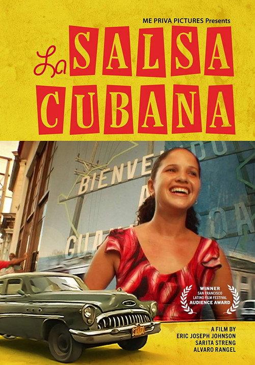 La salsa Cubana 2011 official movie poster