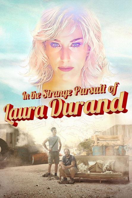 In the Strange Pursuit of Laura Durand 2019 official movie poster